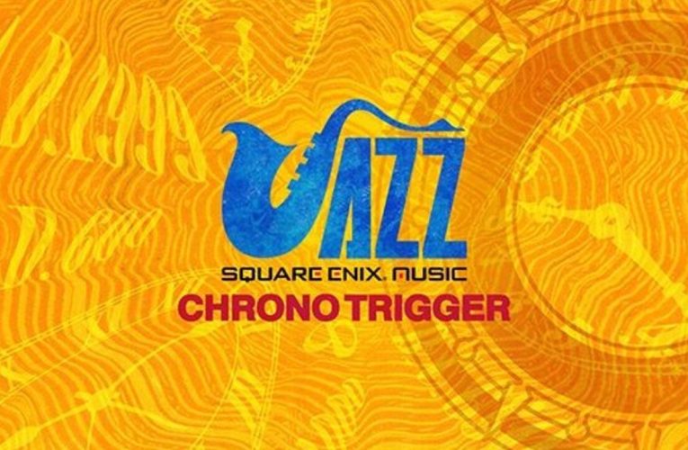 Square Enix sort un album de jazz pour la bande originale de l'incroyable Chrono Trigger